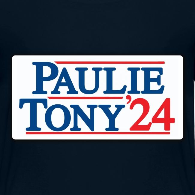 Paulie & Tony for Co-President 2024
