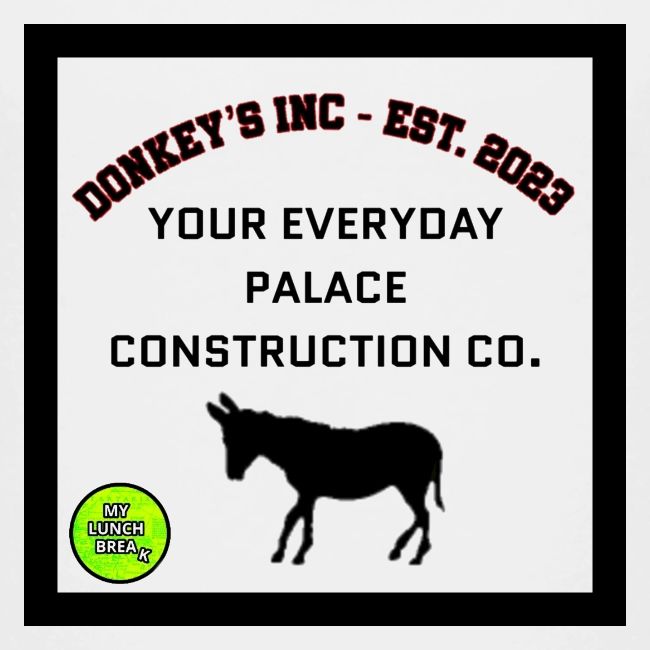 Donkeys INC. 2024 Palace Version