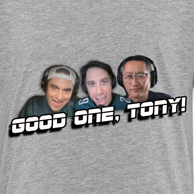 GOOD ONE, TONY! (with Fusco Show back)