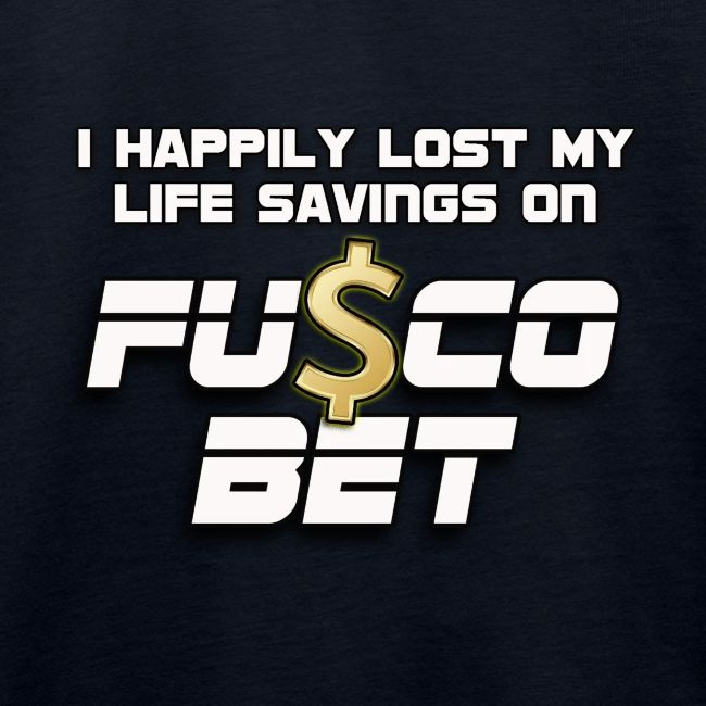 "I LOST ON FUSCOBET"