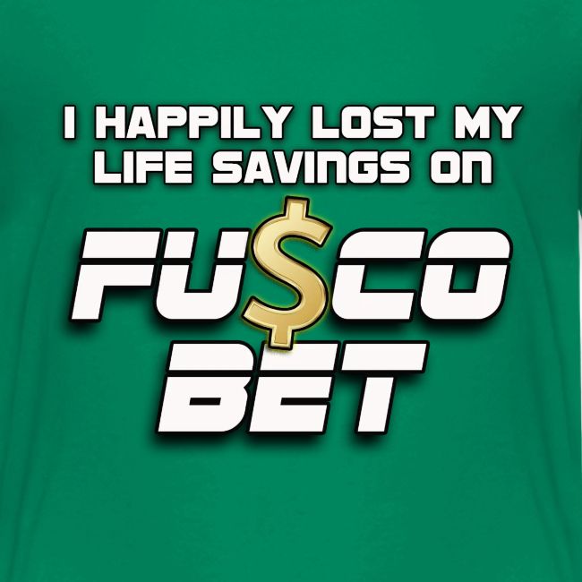 "I LOST ON FUSCOBET"