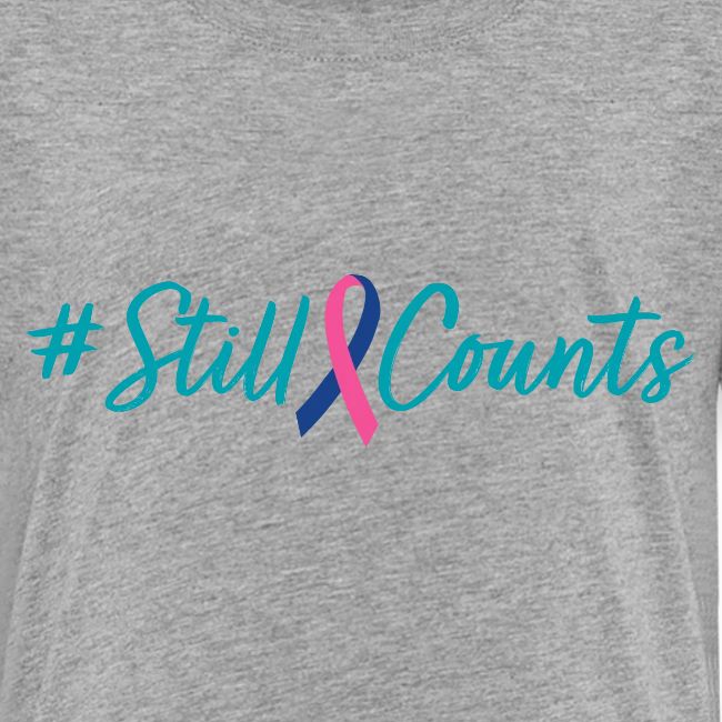 Your Baby #StillCounts (Customizable!)