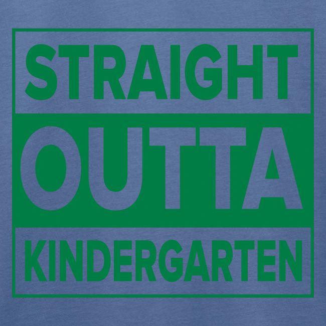 Straight Outta Kindergarten