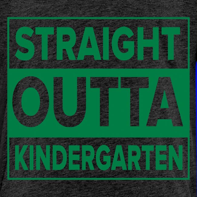 Straight Outta Kindergarten