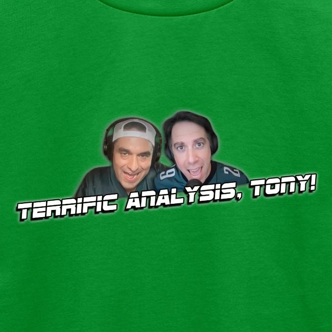 TERRIFIC ANALYSIS, TONY! (WITH GLOW)