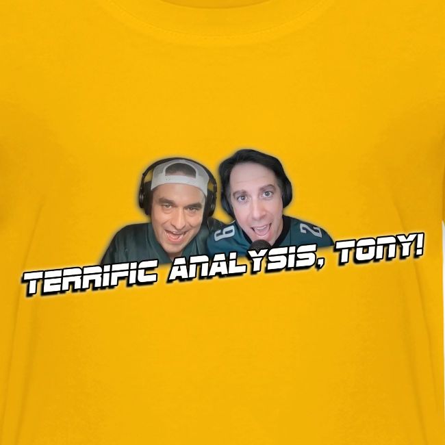 TERRIFIC ANALYSIS, TONY! (WITH GLOW)