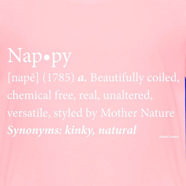 The original Nappy Definition By Global Couture