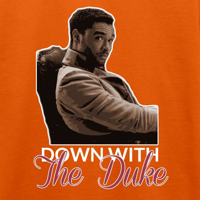 Down With The Duke