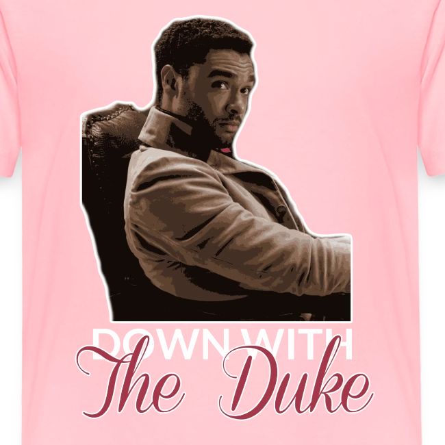 Down With The Duke