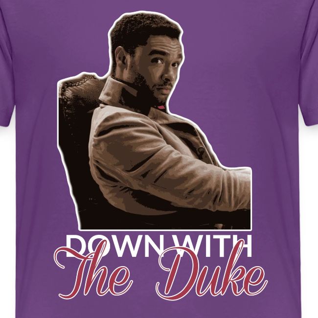 Down With The Duke