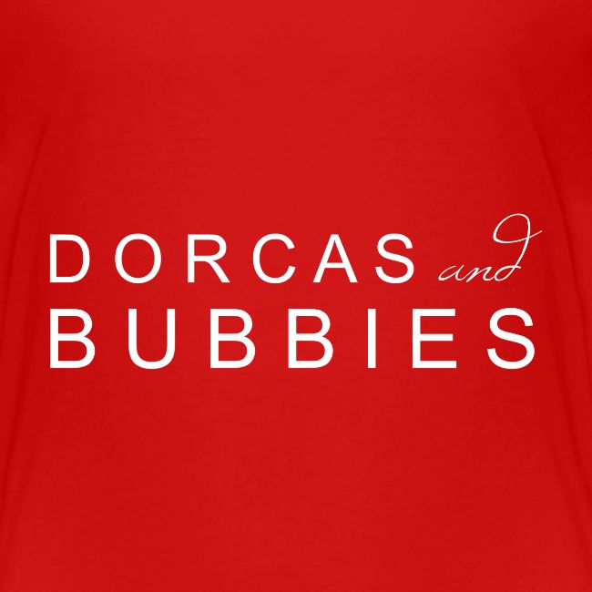 Dorcas and Bubbies