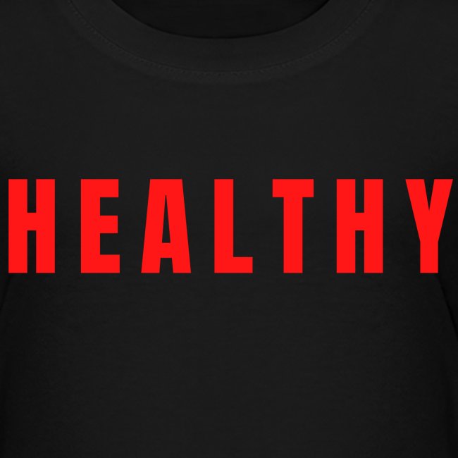 HEALTHY (in red letters)