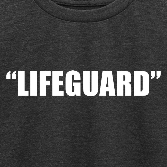 "Lifeguard"