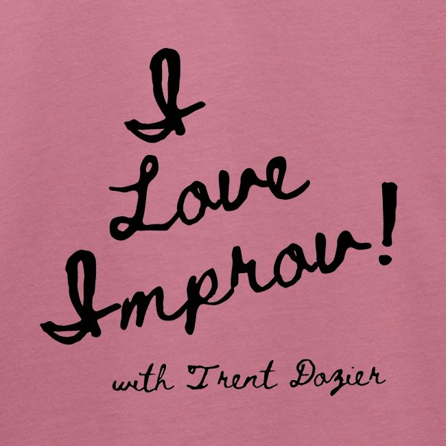 I Love Improv Black