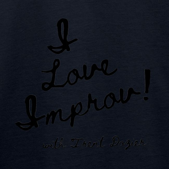 I Love Improv Black