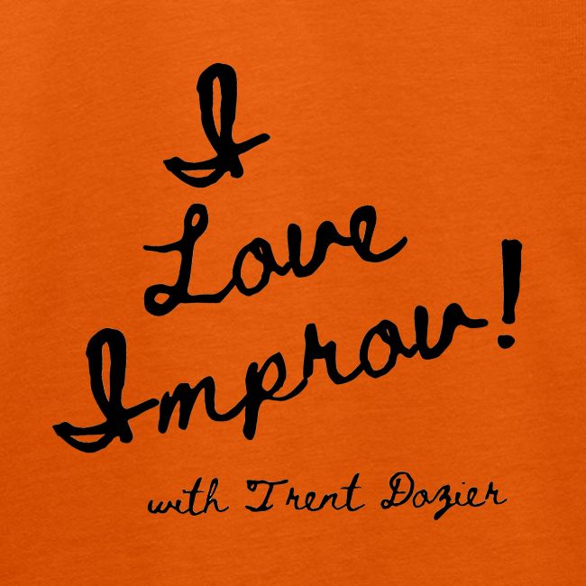 I Love Improv Black