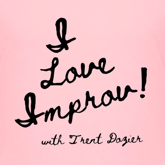 I Love Improv Black