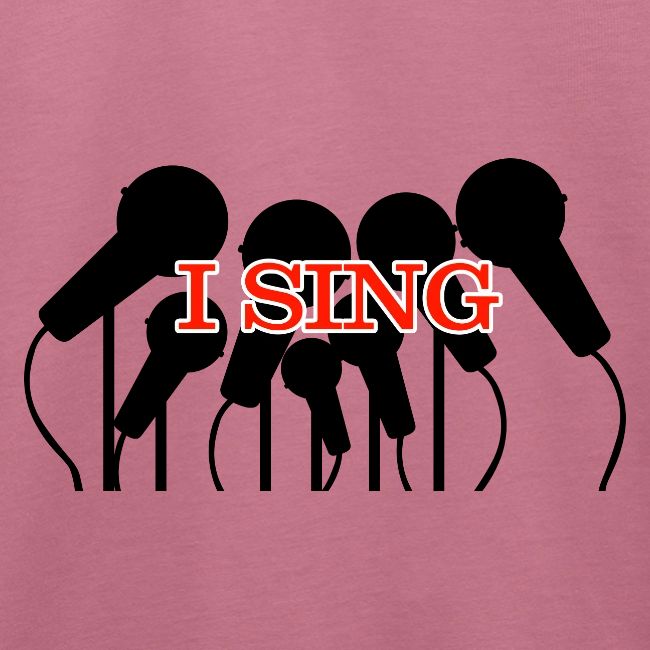 I SING