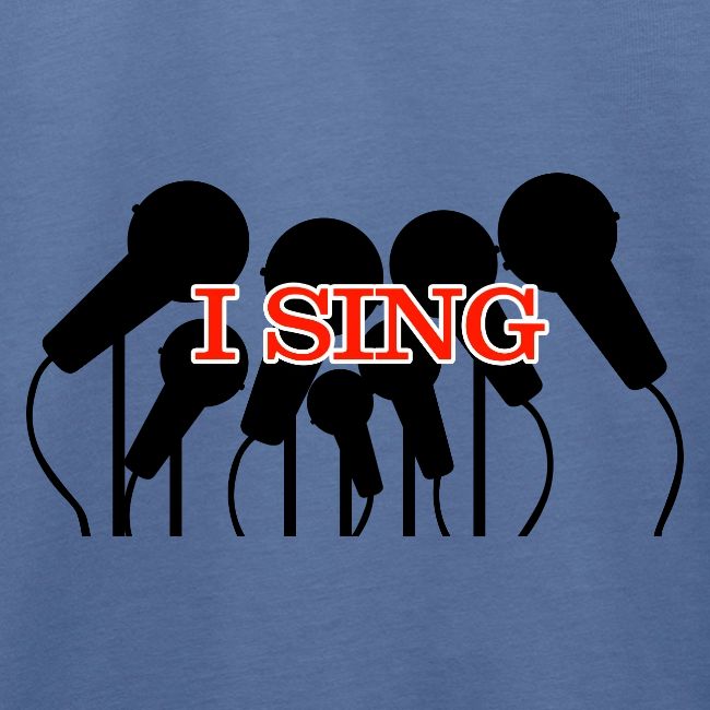 I SING
