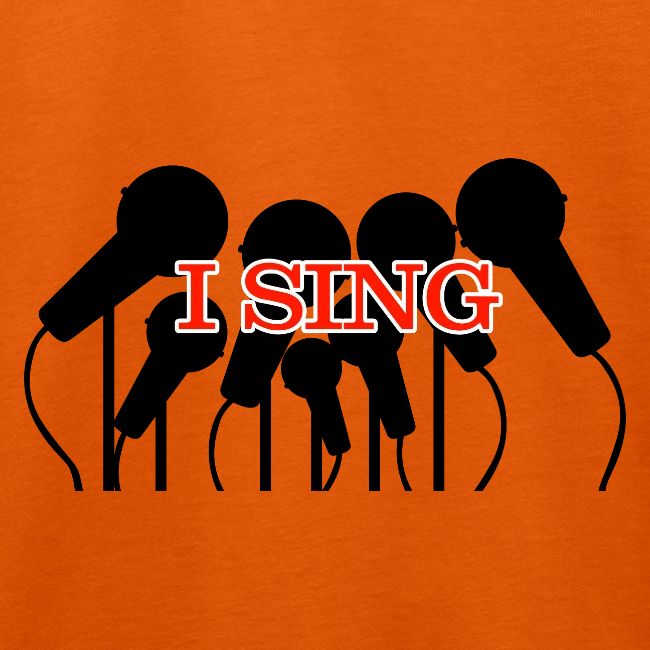 I SING