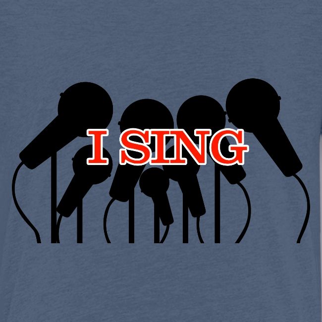 I SING