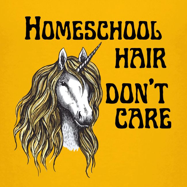 Homeschool Hair Don't Care