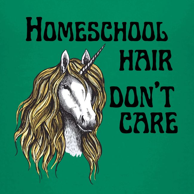 Homeschool Hair Don't Care