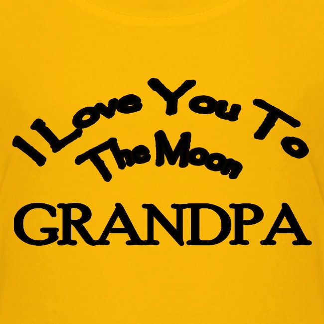 I Love You to The Moon Grandpa | Family Shirt