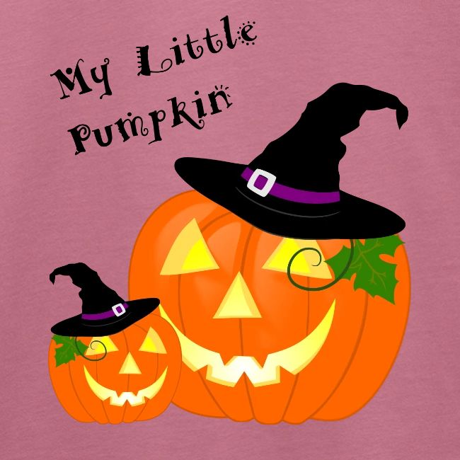 My Little Pumpkin in a Witches Hat