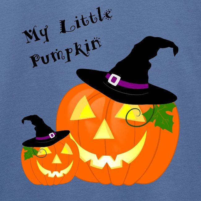 My Little Pumpkin in a Witches Hat