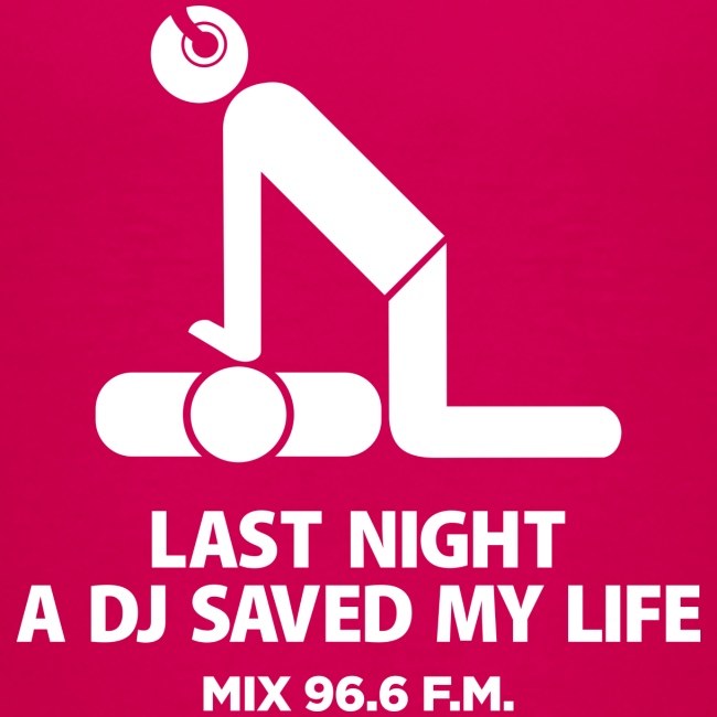 A DJ Saved My Life