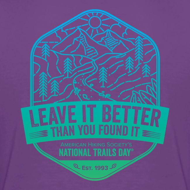 Leave It Better Than You Found It