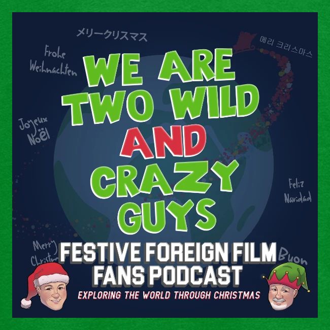 Mark and Bob are the Festive Wild and Crazy Guys!