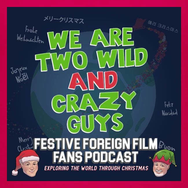 Mark and Bob are the Festive Wild and Crazy Guys!