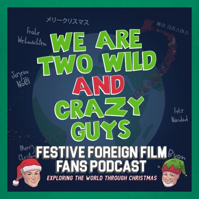 Mark and Bob are the Festive Wild and Crazy Guys!