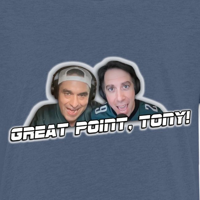 GREAT POINT, TONY! (with glow)