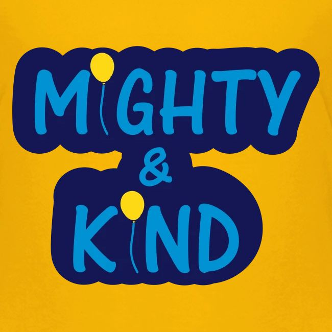 Mighty Kind