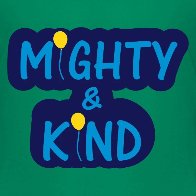 Mighty Kind
