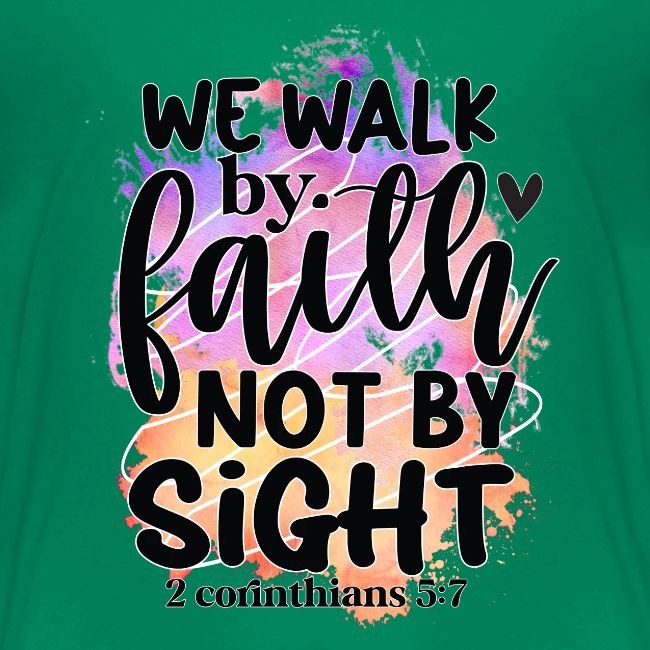 Harmony Collection - We Walk by Faith not by Sight