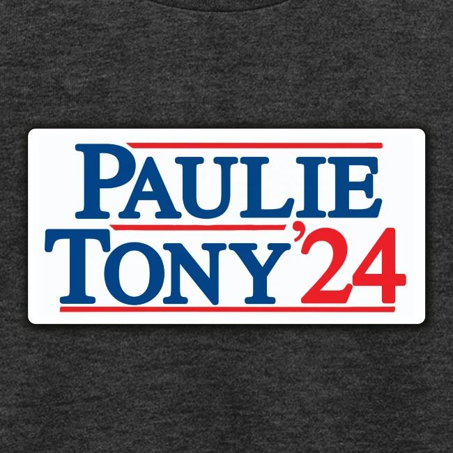 Paulie & Tony for Co-President 2024