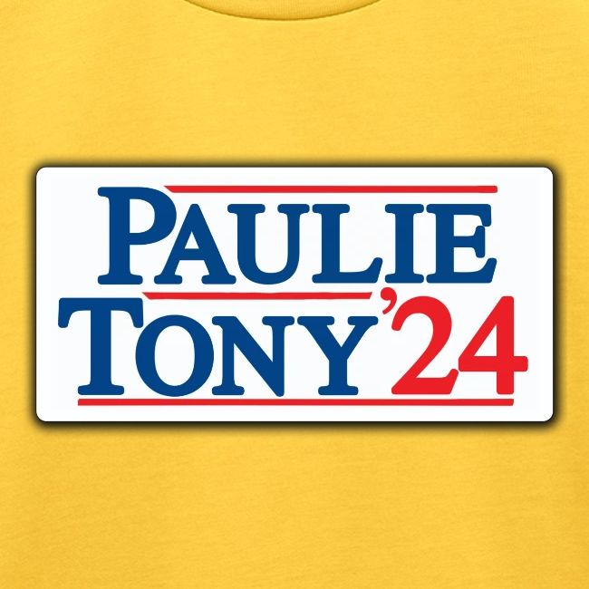 Paulie & Tony for Co-President 2024