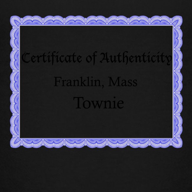 Franklin Mass townie certificate of authenticity