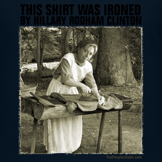 Ironed By Hillary