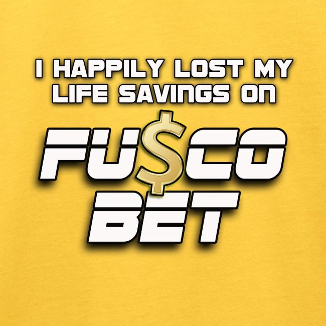 "I LOST ON FUSCOBET"
