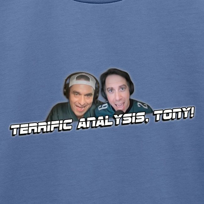 TERRIFIC ANALYSIS, TONY! (WITH GLOW)