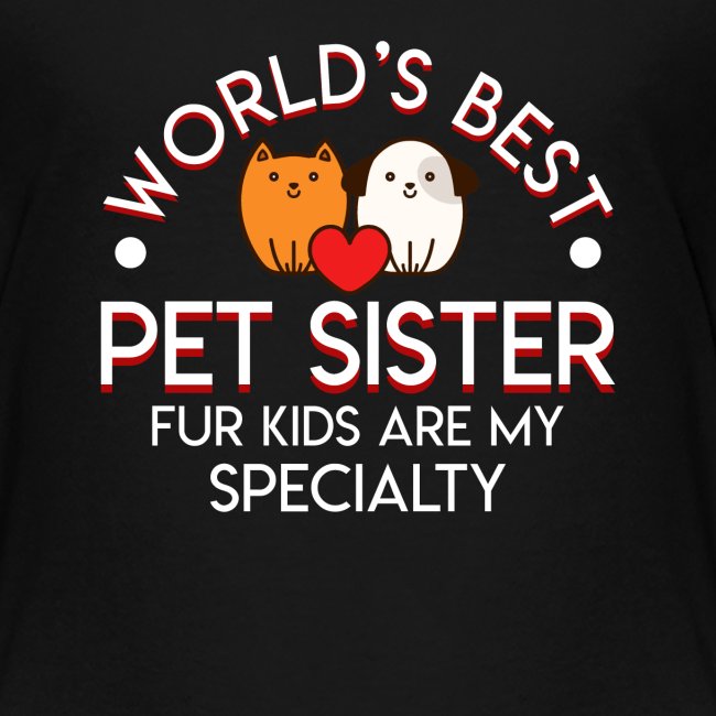 Best Pet Sitter Fur Kids Cat Dog Sitter