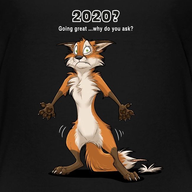 2020? Going great... (for dark backgrounds)