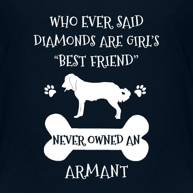 My Best Friend Is Armant Cool Gift