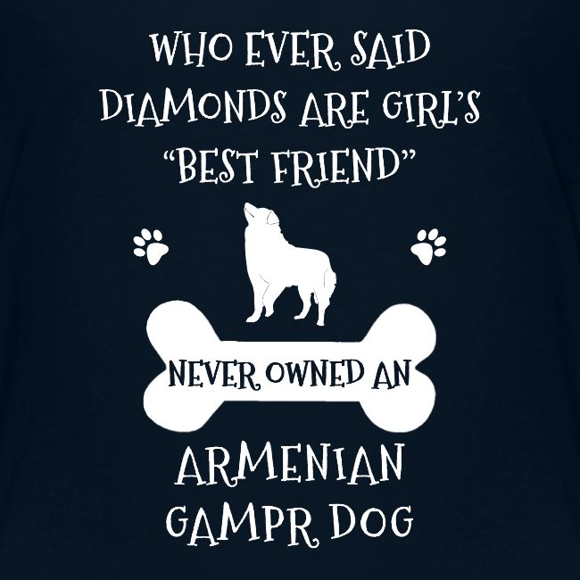 My Best Friend Is Armenian Gampr Dog Cool Gift