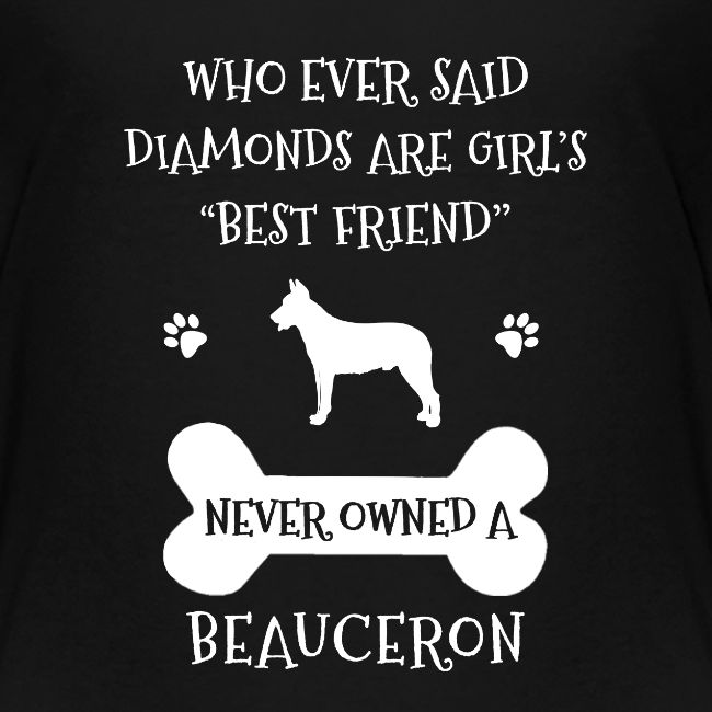 My Best Friend Is Beauceron Cool Gift